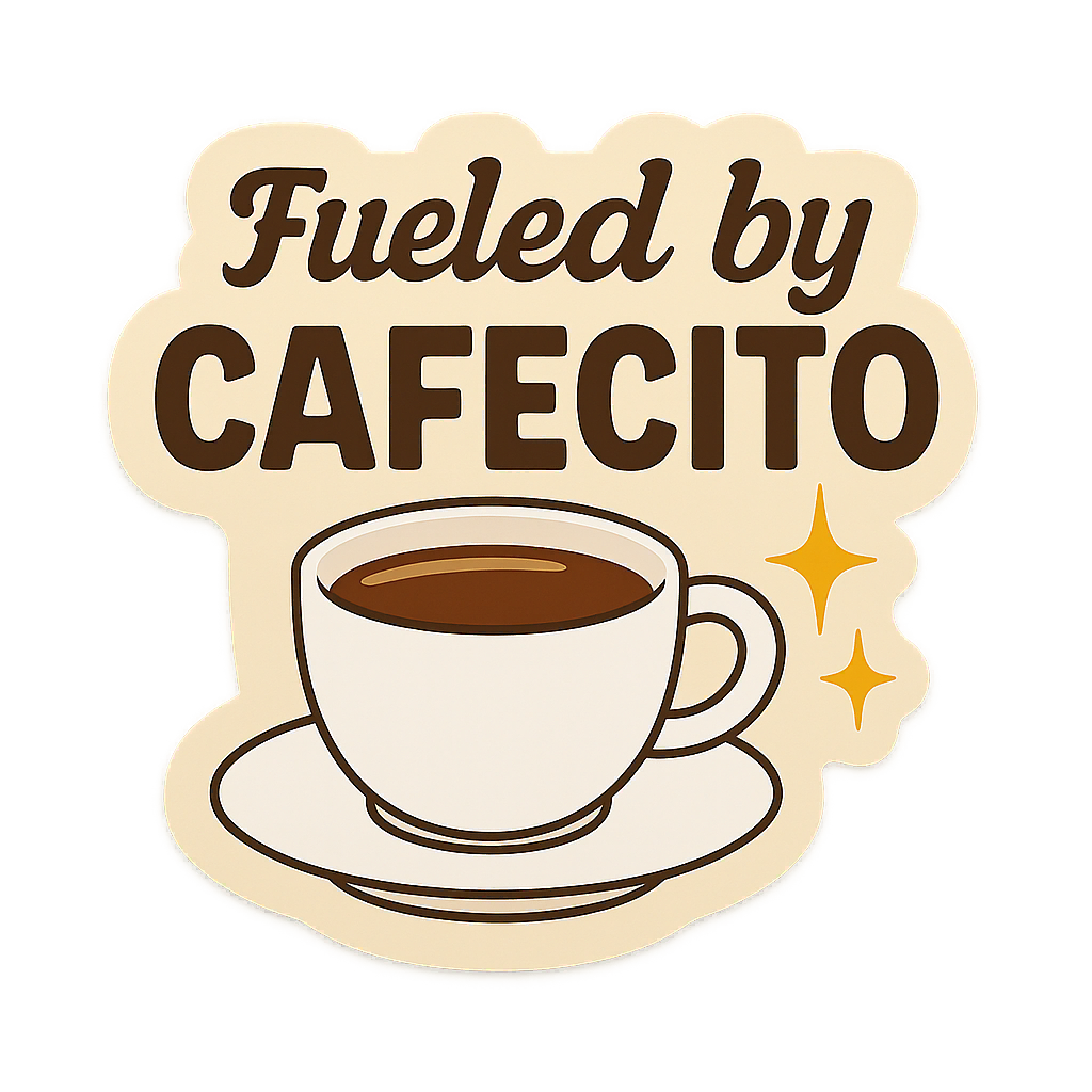 Fueled by CAFECITO